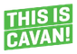 This Is Cavan!