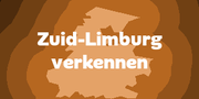 Zuid-Limburg verkennen